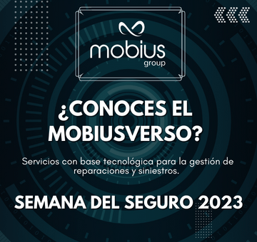 El “Mobiusverso” de servicios con base tecnológica de Mobius Group se expone en la Semana del Seguro