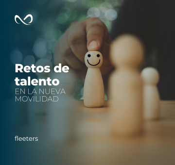 RETOS DE TALENTO EN LA NUEVA MOVILIDAD: DIGITALIZACIÓN, SOSTENIBILIDAD Y ESPECIALIZACIÓN