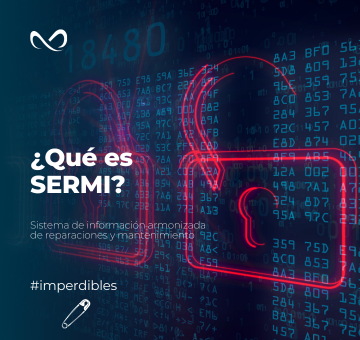 SERMI, Sistema de información armonizada de reparaciones y mantenimiento