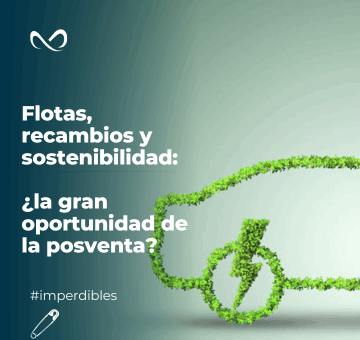 Flotas, recambios y sostenibilidad: ¿la gran oportunidad de la posventa?