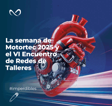 La semana de Motortec 2025 y el VI Encuentro de Redes de Talleres