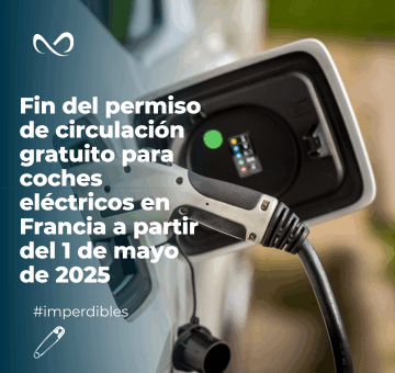 Fin del permiso de circulación gratuito para coches eléctricos en Francia a partir del 1 de mayo de 2025